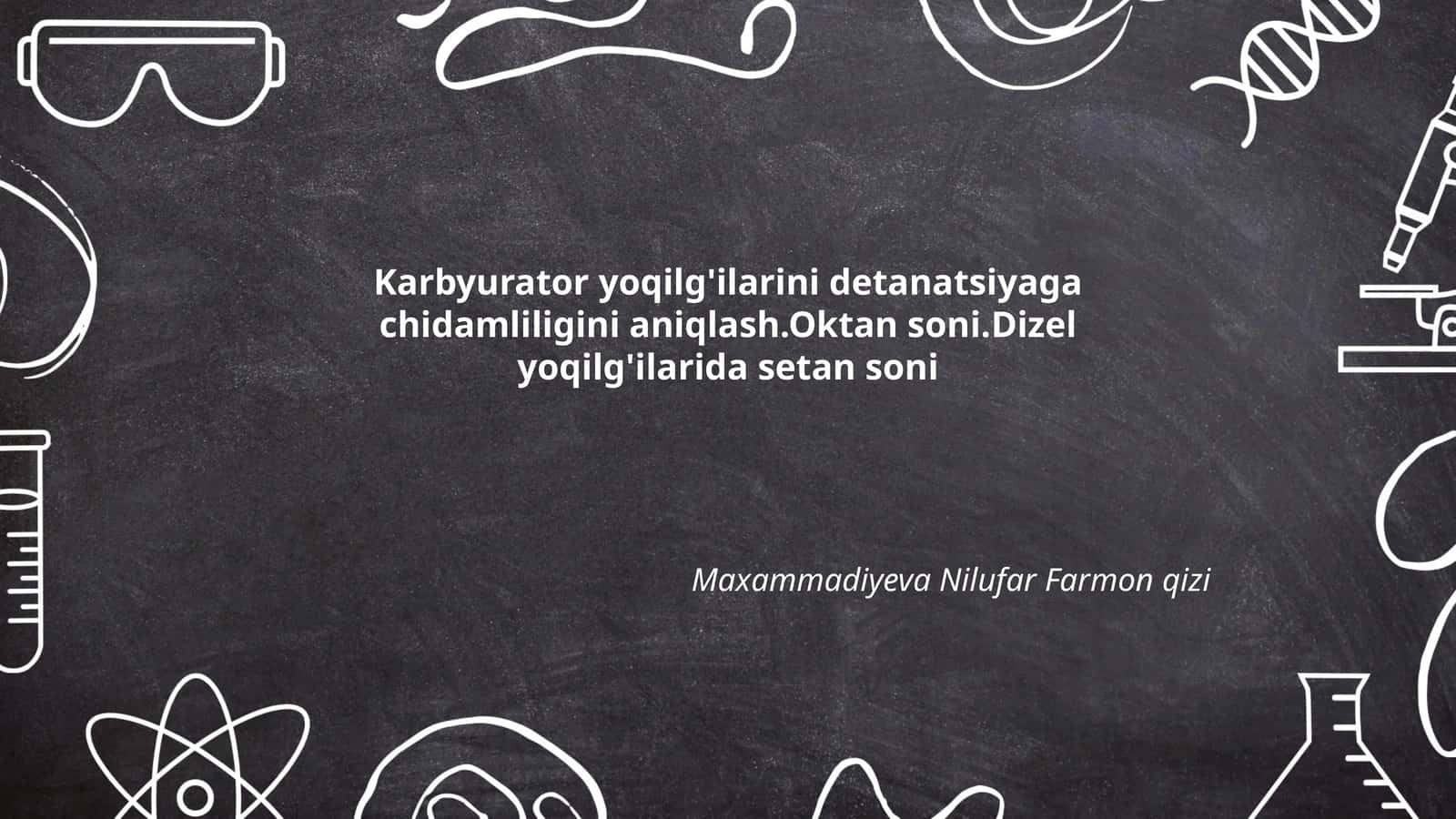 Karbyurator yoqilg'ilarini detanatsiyaga chidamliligini aniqlash