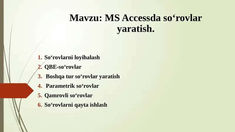 MS Access da So‘rovlarni Yaratish