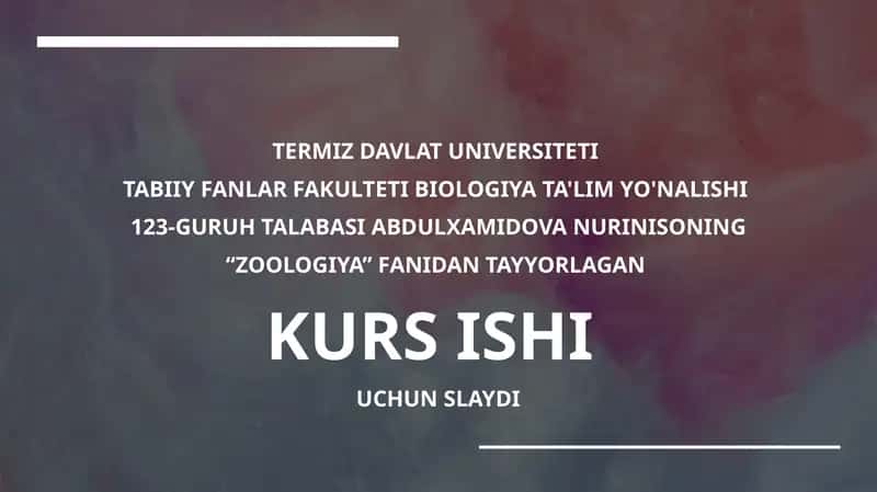 "ZOOLOGIYA" Fanidan Tayyorlagan Kurs Ishi