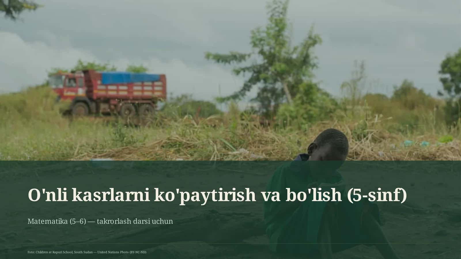 O'nli kasrlarni ko'paytirish va bo'lish (5-sinf) Matematika (5-6)