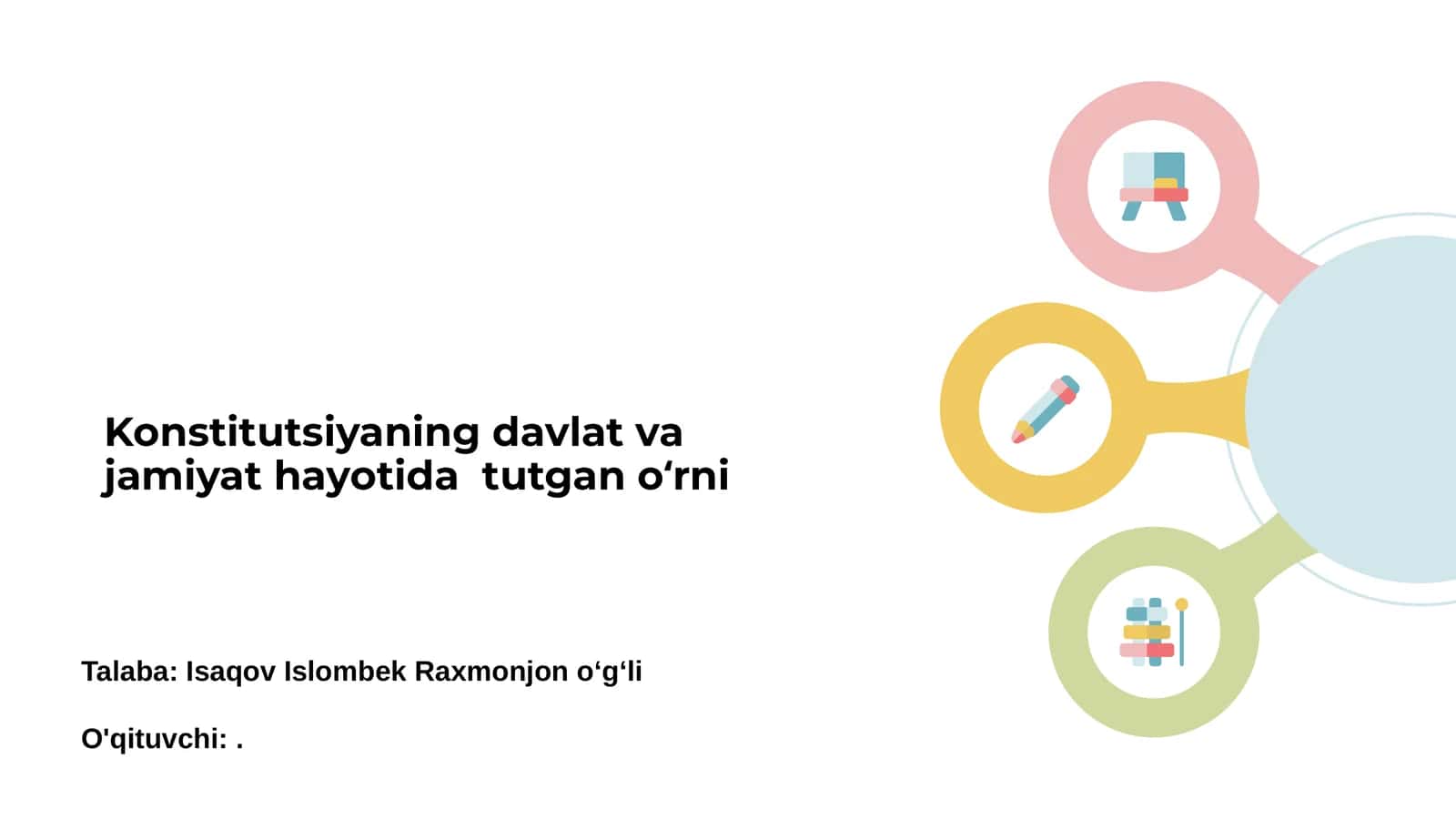 Konstitutsiyaning davlat va jamiyat hayotida tutgan oʻrni