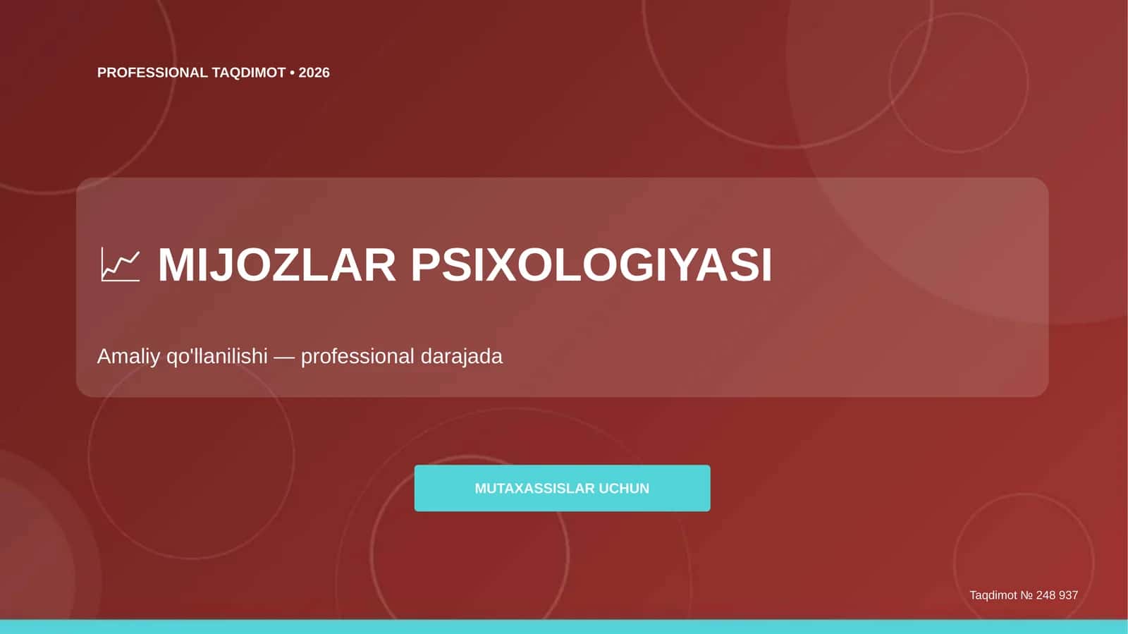MIJOZLAR PSIXOLOGIYASI