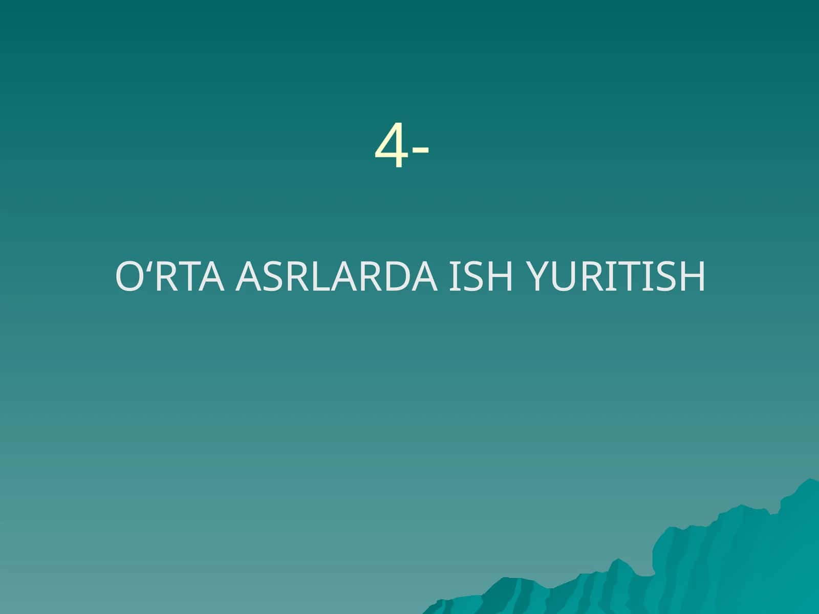 Ilk o‘rta asrlarda ish yuritish