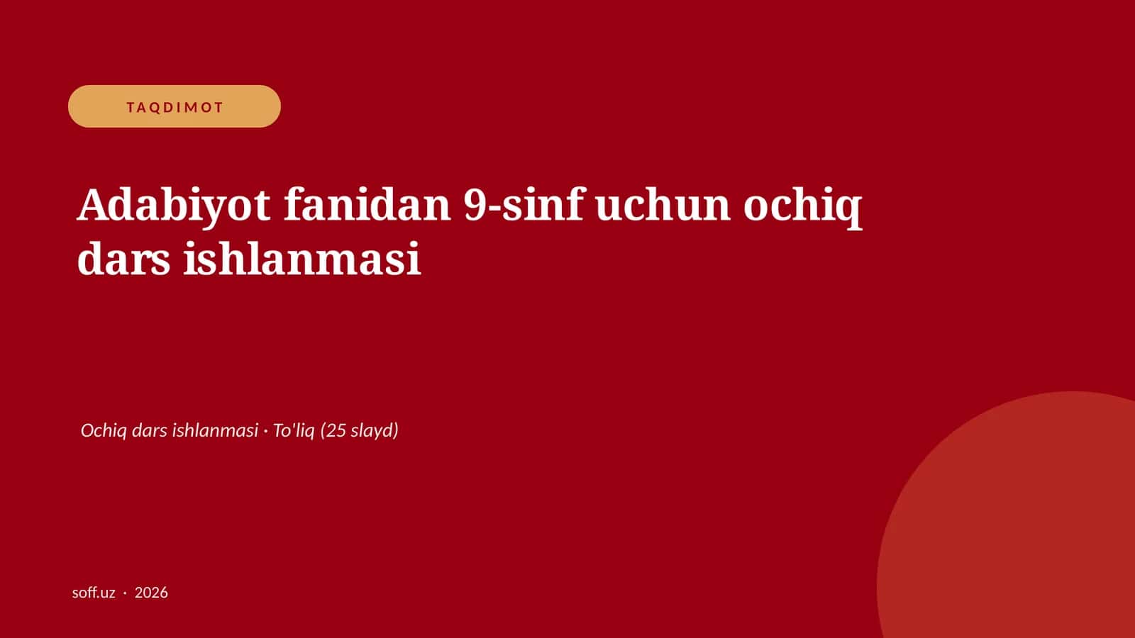 Adabiyot fanidan 9-sinf uchun ochiq dars ishlanmasi