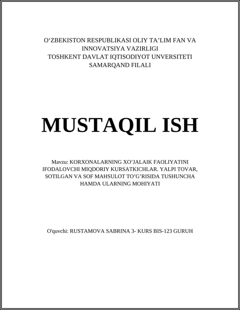 Korxonalarning XO’jalaiK faoliyati miqdoriy ko’rsatkichlari