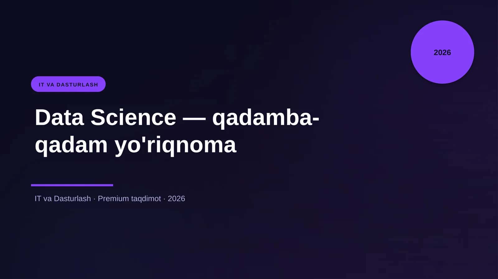 Data Science — qadamba-qadam yo'riqnoma