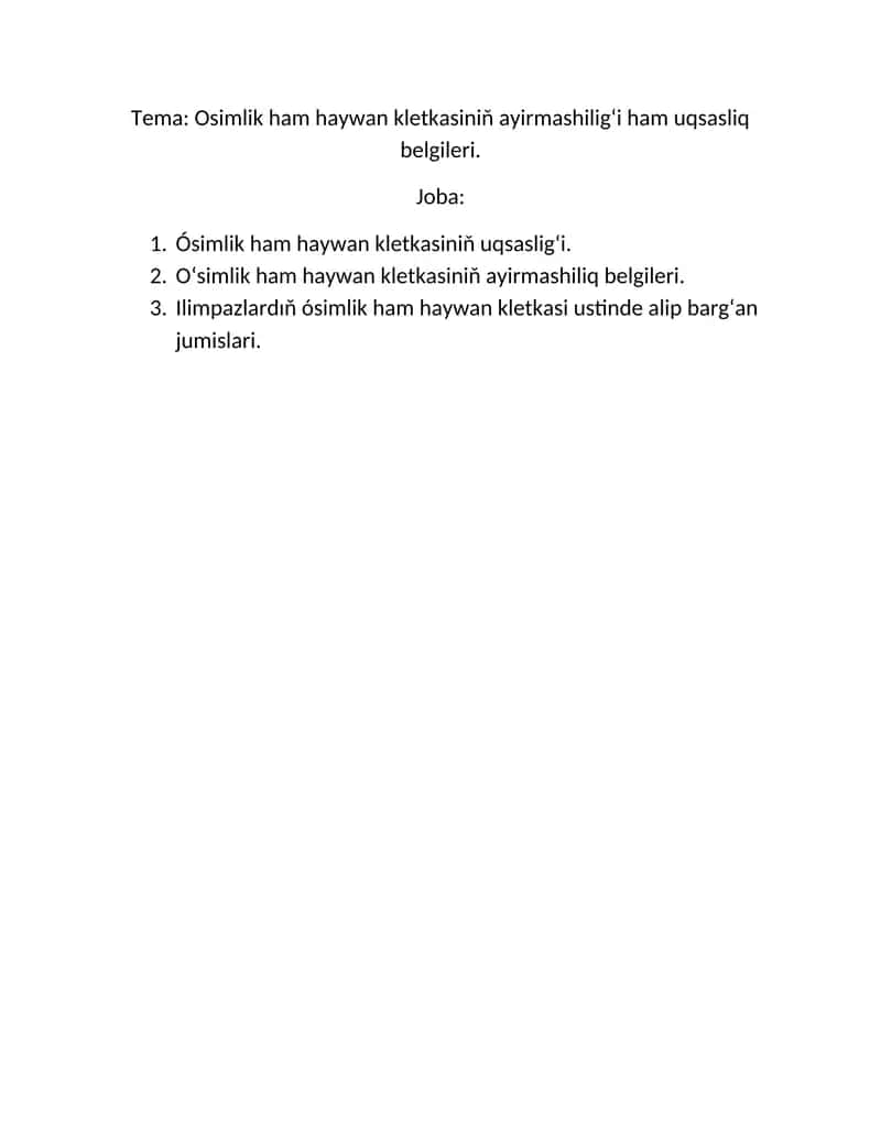 Ósimlik ham haywan kletkasiniň ayirmashiligʻi ham uqsasliq belgileri