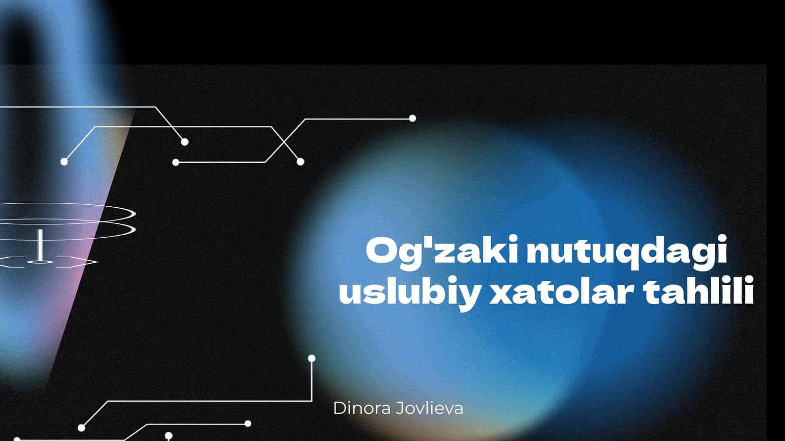Og'zaki nutuqdagi uslubiy xatolar tahlili