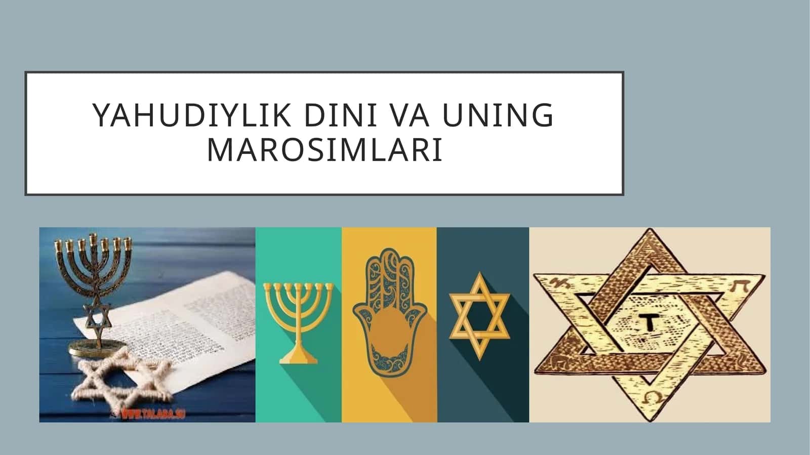 Yahudiylik dini va uning marosimlari