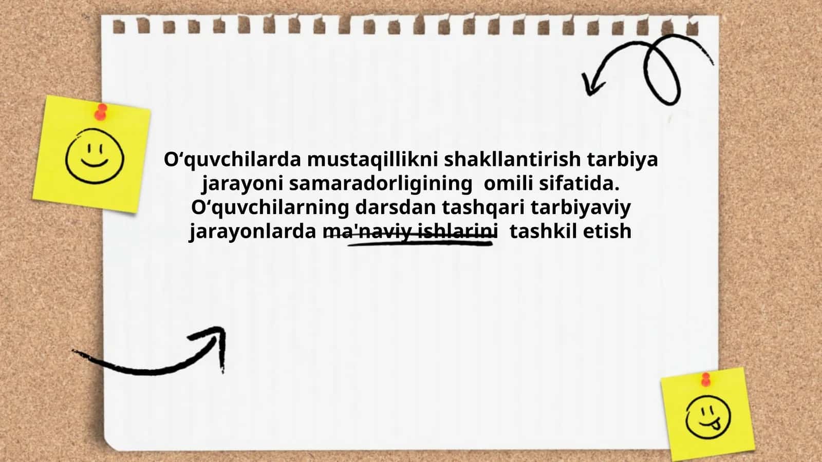 Oʻquvchilarda mustaqillikni shakllantirish tarbiya jarayoni samaradorligi