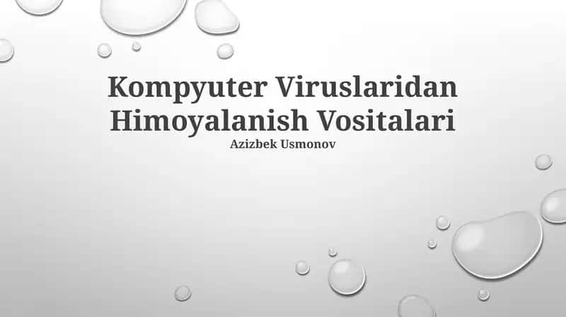 Kompyuter Viruslaridan Himoyalanish Vositalari