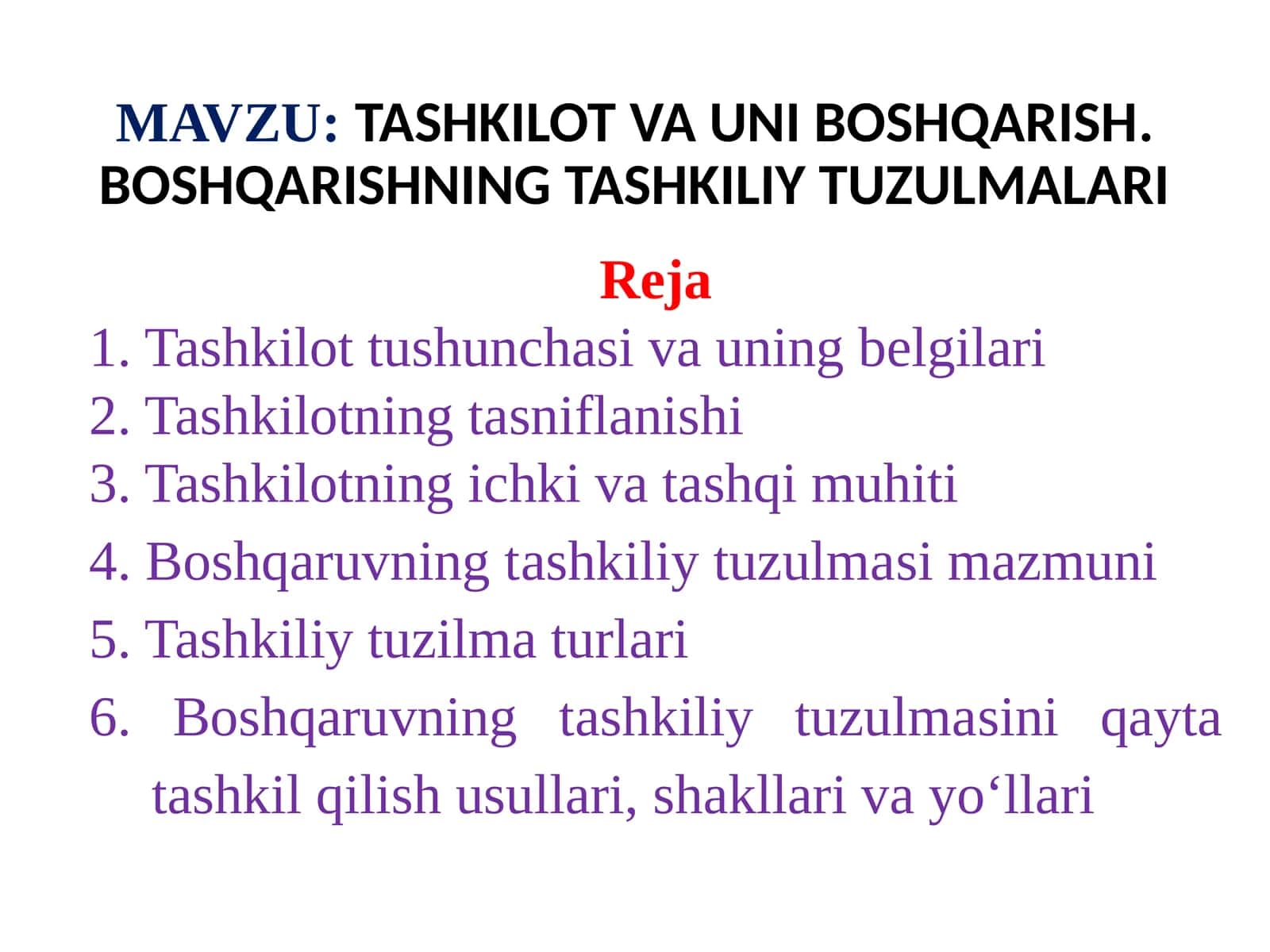 TASHKILOT VA UNI BOSHQARISH.BOSHQARISHNING TASHKILIY TUZULMALARI