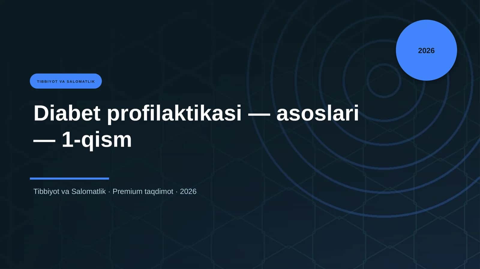 Diabet profilaktikasi — asoslari — 1-qism