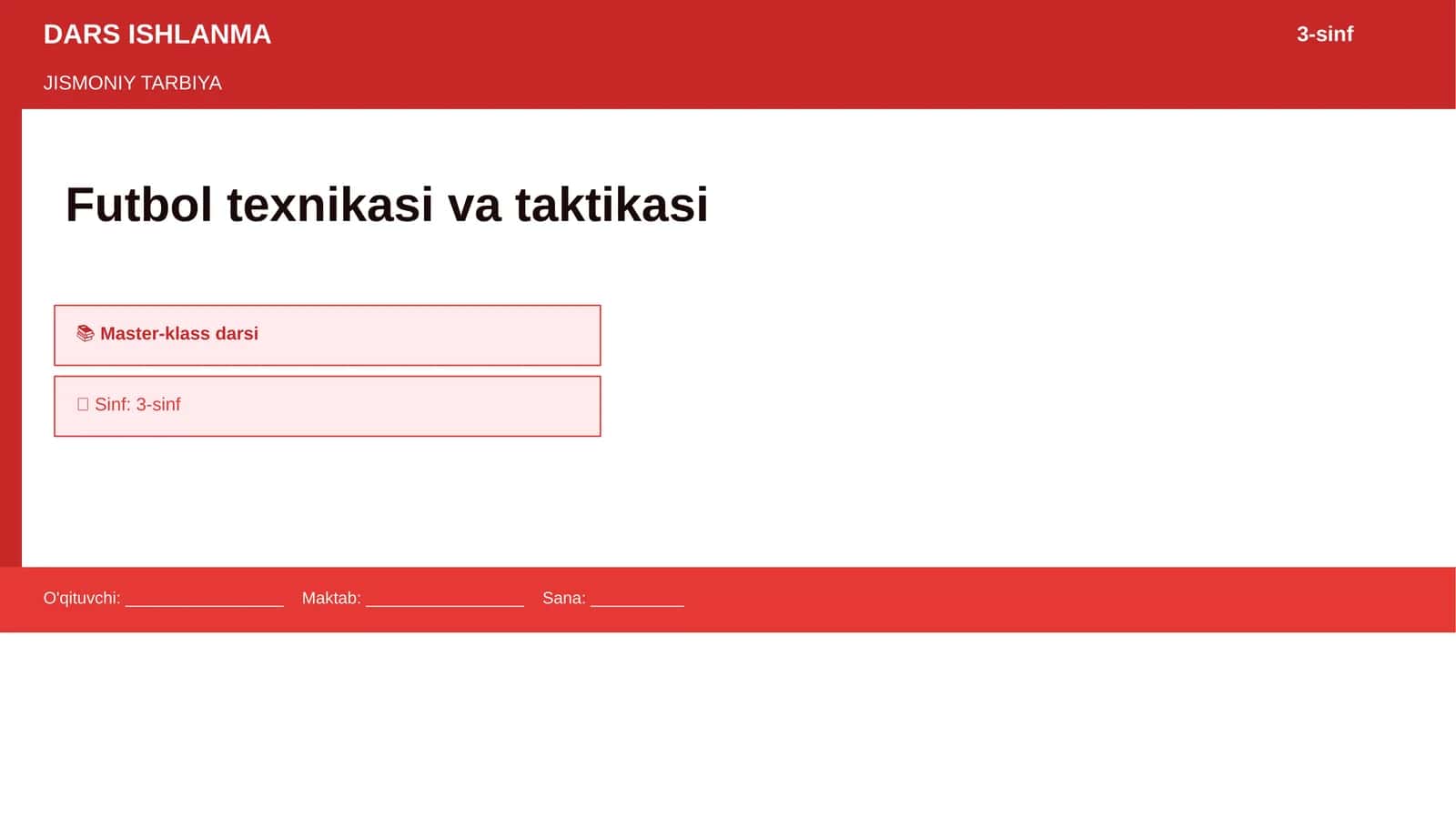 Futbol texnikasi va taktika master-klass darsi