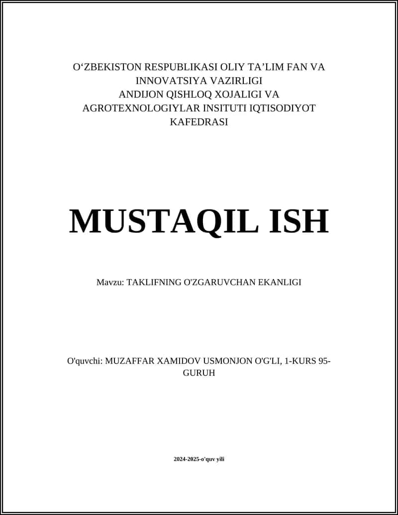 TAKLIFNING O'ZGARUVCHAN EKANLIGI