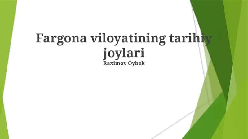 Fargona viloyatining tarihiy joylari