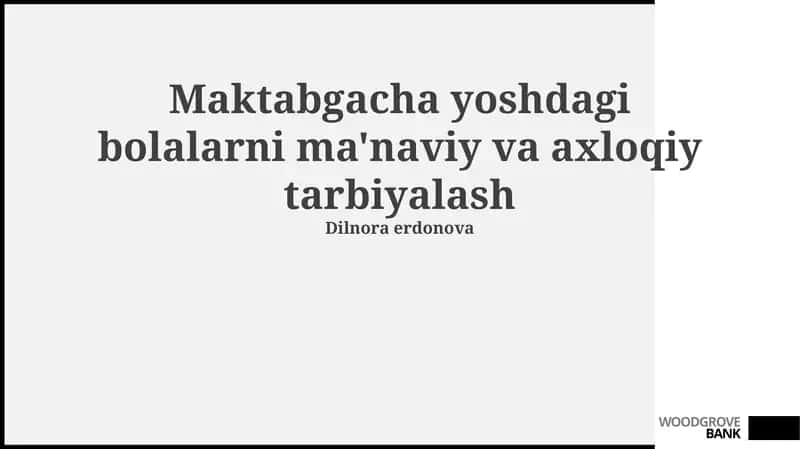 Ma'naviy-axloqiy tarbiya