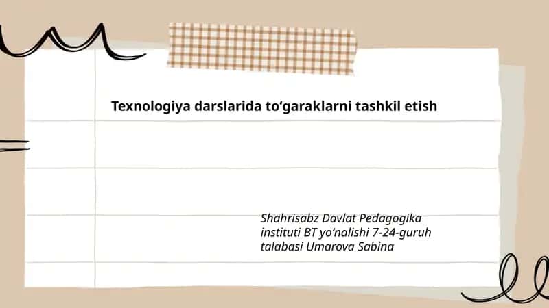 Texnologiya darslarida toʻgaraklarni tashkil etish