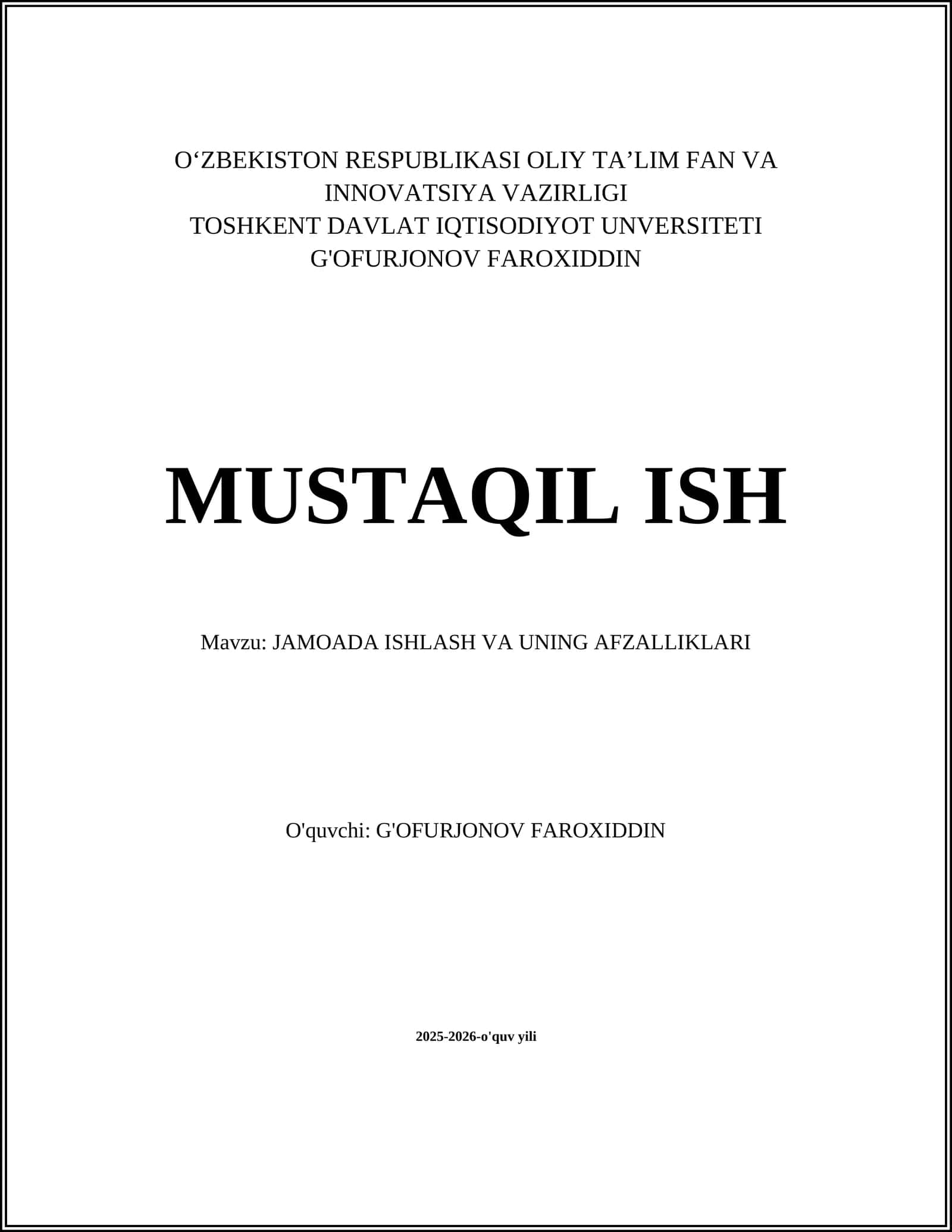 JAMOADA ISHLASH VA UNING AFZALLIKLARI
