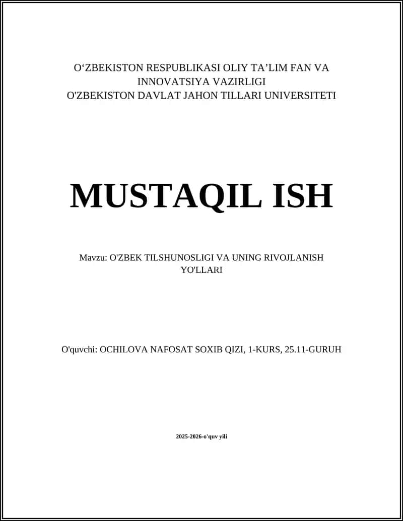 O'ZBEK TILSHUNOSLIGI VA UNING RIVOJLANISH YO'LLARI