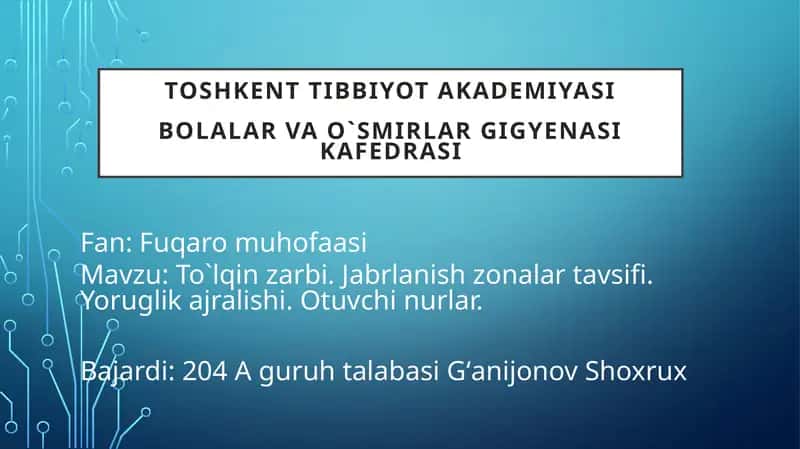 To`lqin zarbi. Jabrlanish zonalari tavsifi. Yoruglik ajralishi. Otuvchi nurlar