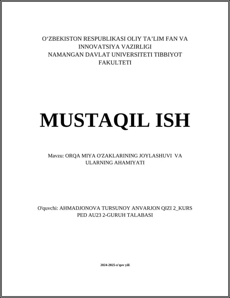 ORQA MIYA O'ZAKLARINING JOYLASHUVI VA ULARNING AHAMIYATI