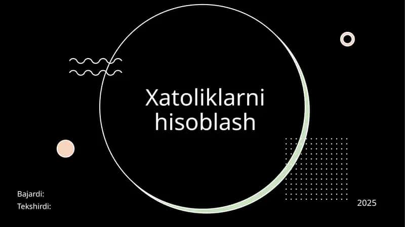 Xatoliklarni hisoblash