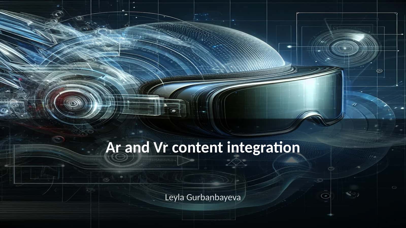 AR and VR content integration
