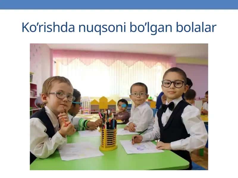 Ko’rishdanuqsonibo’lganbolalar