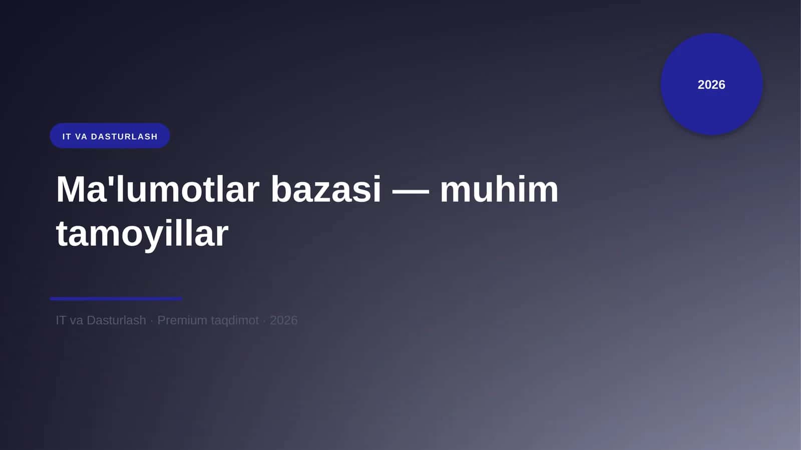 Ma'lumotlar bazasi — muhim tamoyillar