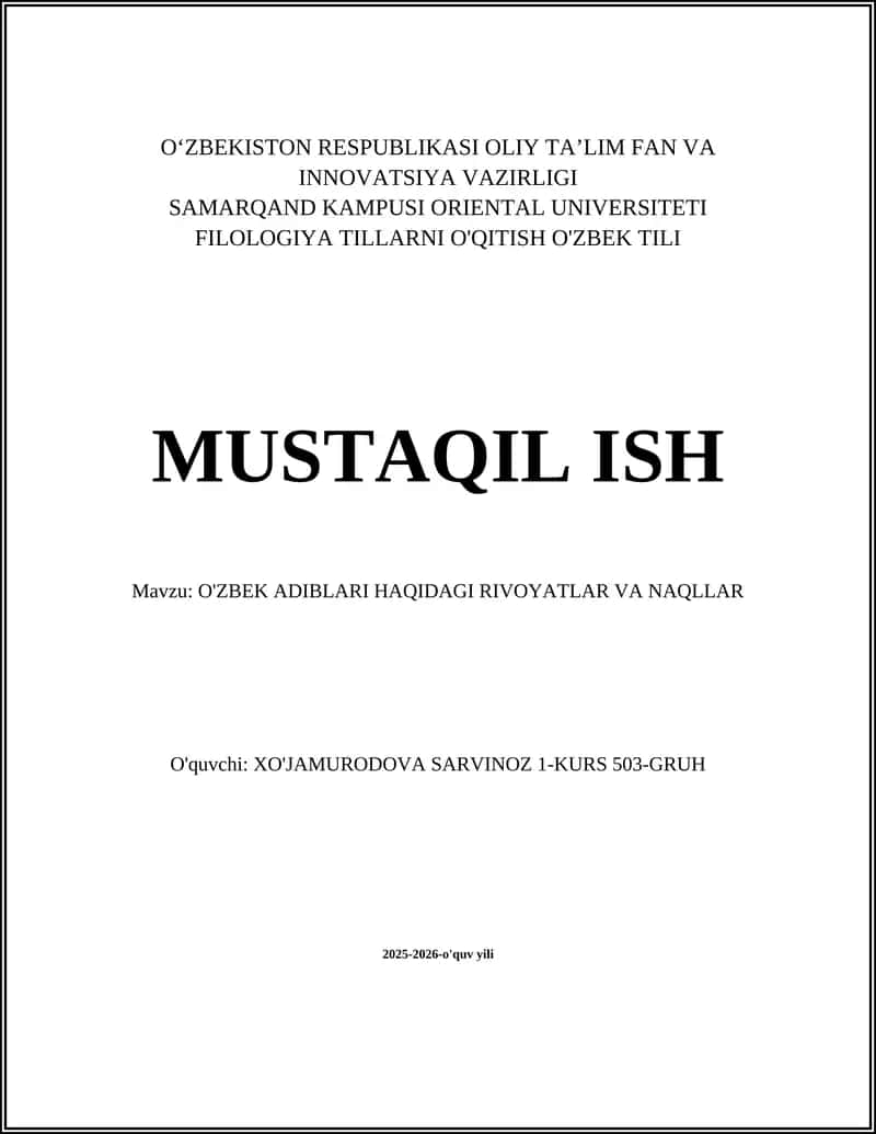 O'ZBEK ADIBLARI HAQIDAGI RIVOYATLAR VA NAQLLAR