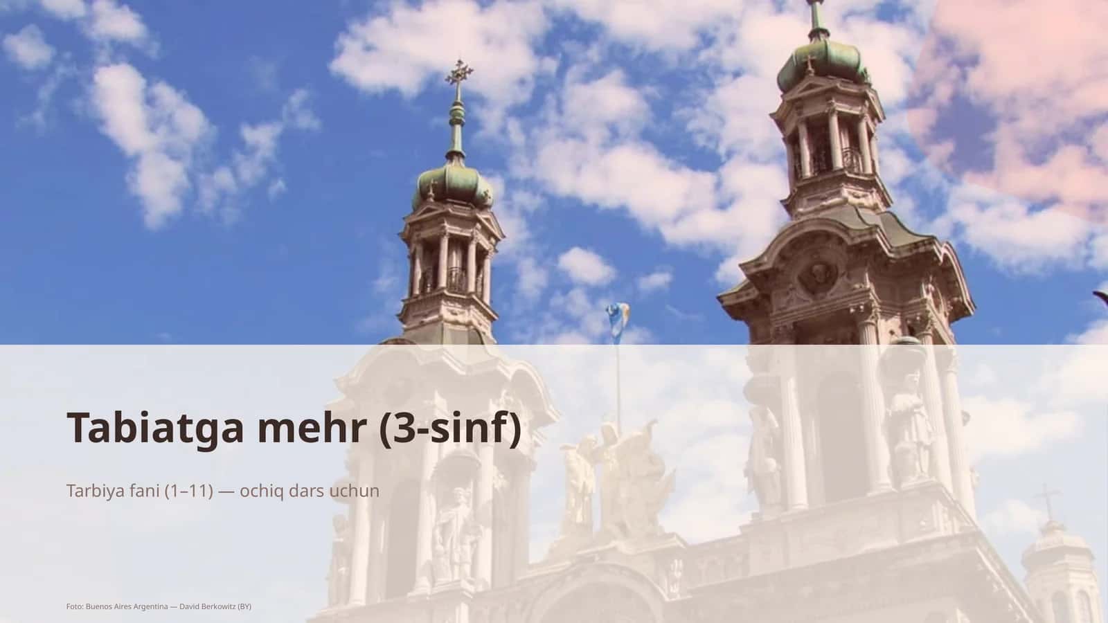 Tabiatga mehr (3-sinf)