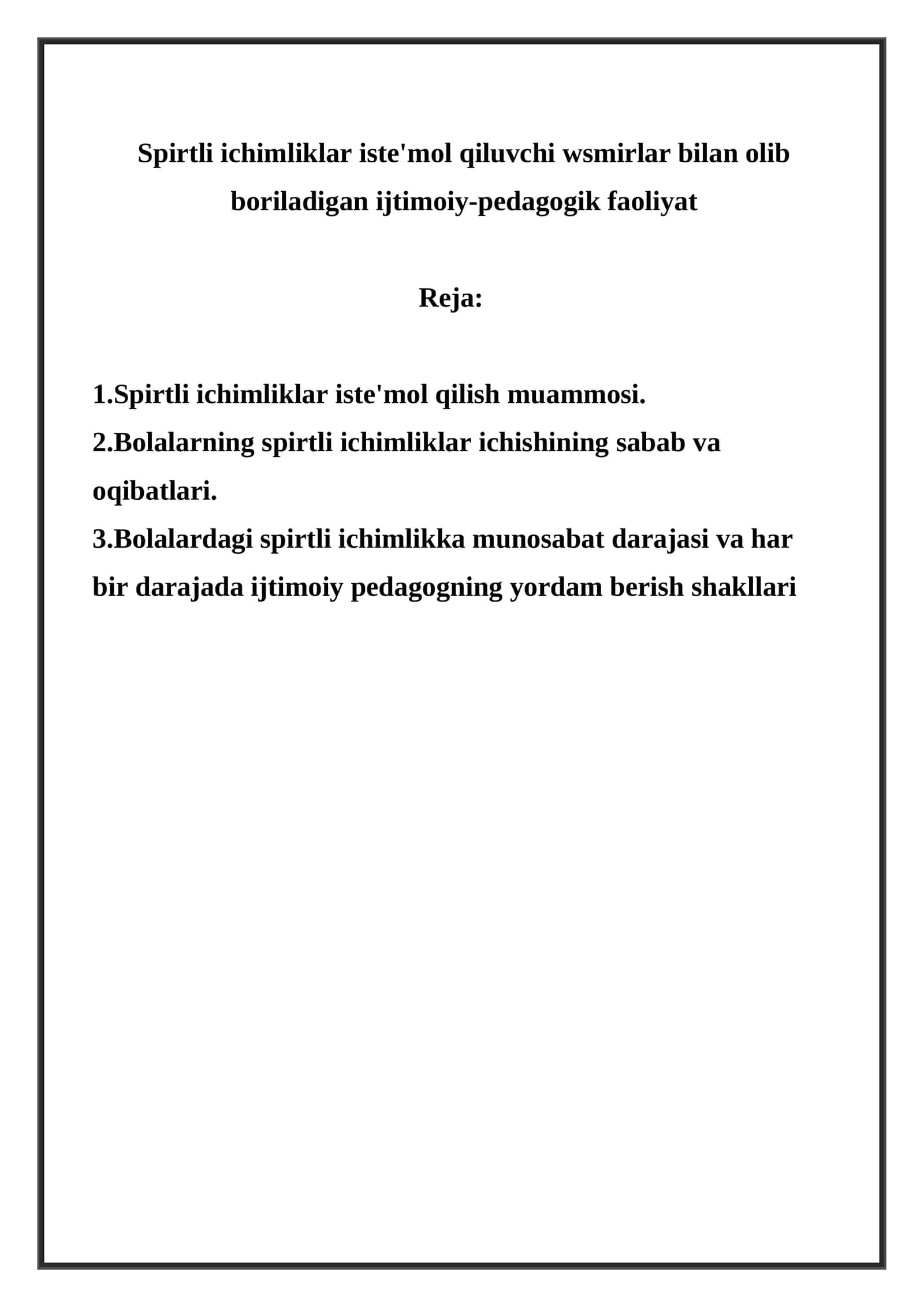 Spirtli ichimliklar bilan olib boriladigan ijtimoiy-pedagogik faoliyat
