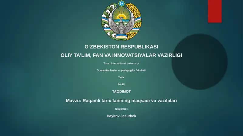 Raqamli tarix fanining maqsadi va vazifalari
