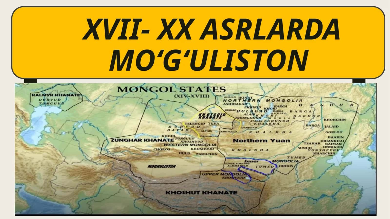 Xvi-Xx asrlarda Moʻgʻuliston