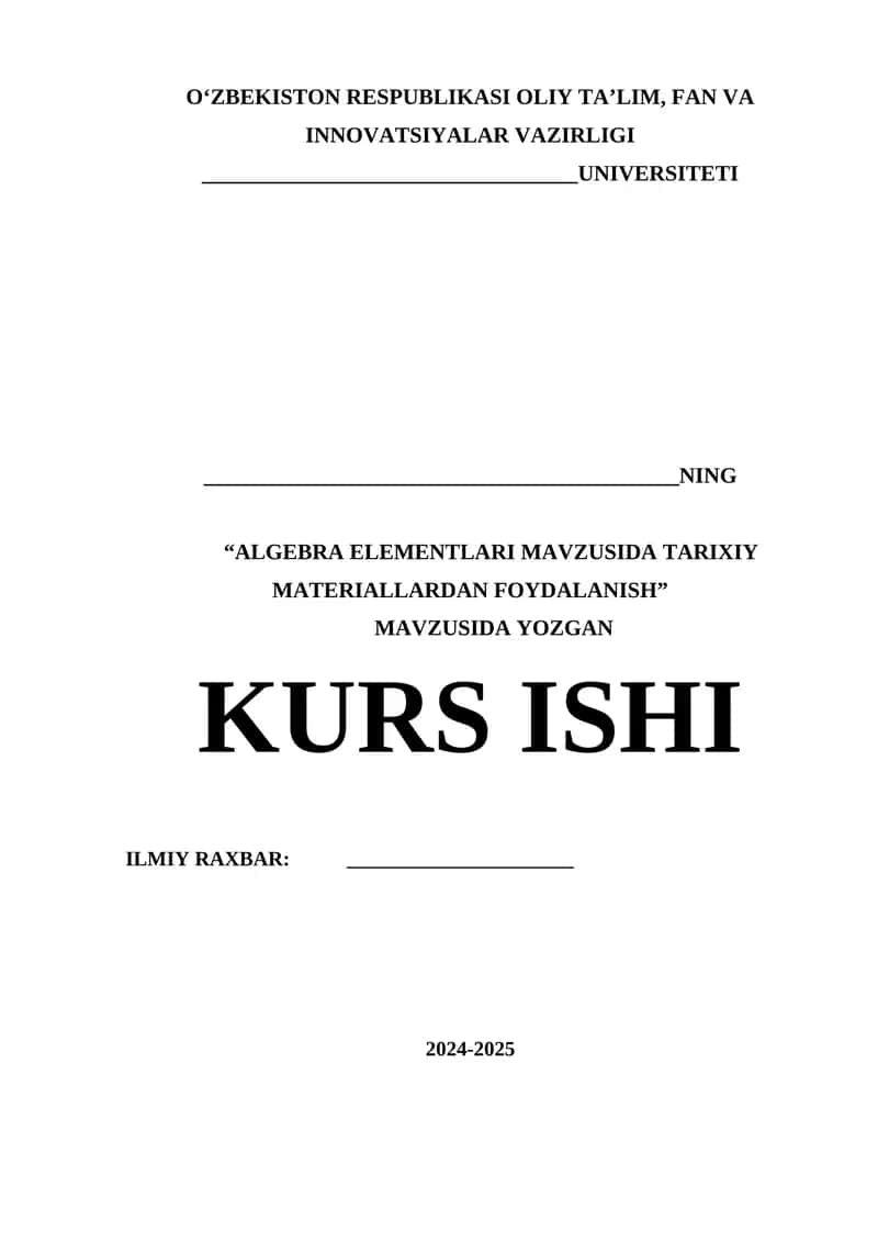 ALGEBRA ELEMENTLARI MAVZUSIDA TARIXIY MATERIALLARDAN FOYDALANISH