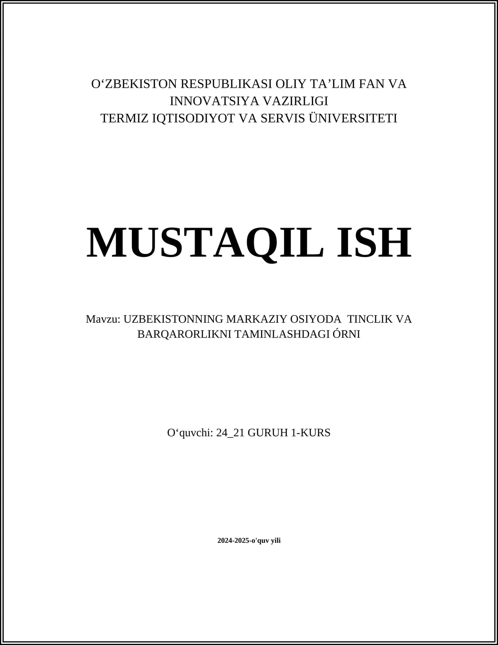 UZBEKISTONNING MARKAZIY OSIYODA TINCLIK VA BARQARORLIKNI TAMINLASHDAGI ÓRNI