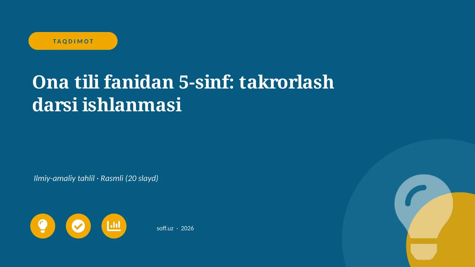 Ona tili fanidan 5-sinf: takrorlash darsi ishlanmasi