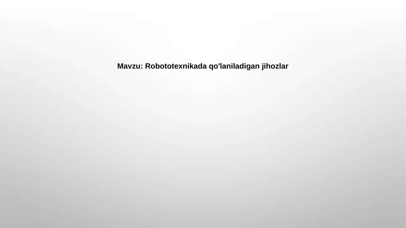 Robototexnika uskunalari
