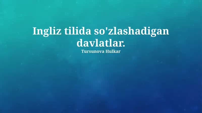 Ingliz tilida so'zlashadigan davlatlar