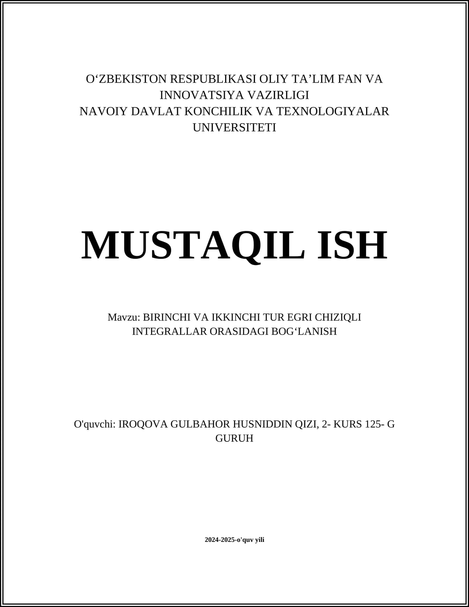 BIRINCHI VA IKKINCHI TUR EGRI CHIZIQLI INTEGRALLAR ORASIDAGI BOGʻLANISH