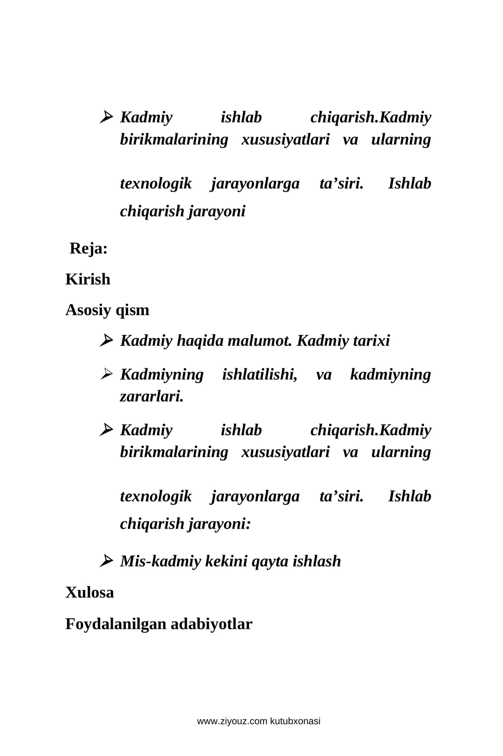 Kadmiy ishlab chiqarish.Kadmiy birikmalarining xususiyatlari va ularning texnologik jarayonlarga ta’siri. Ishlab chiqarish jarayoni