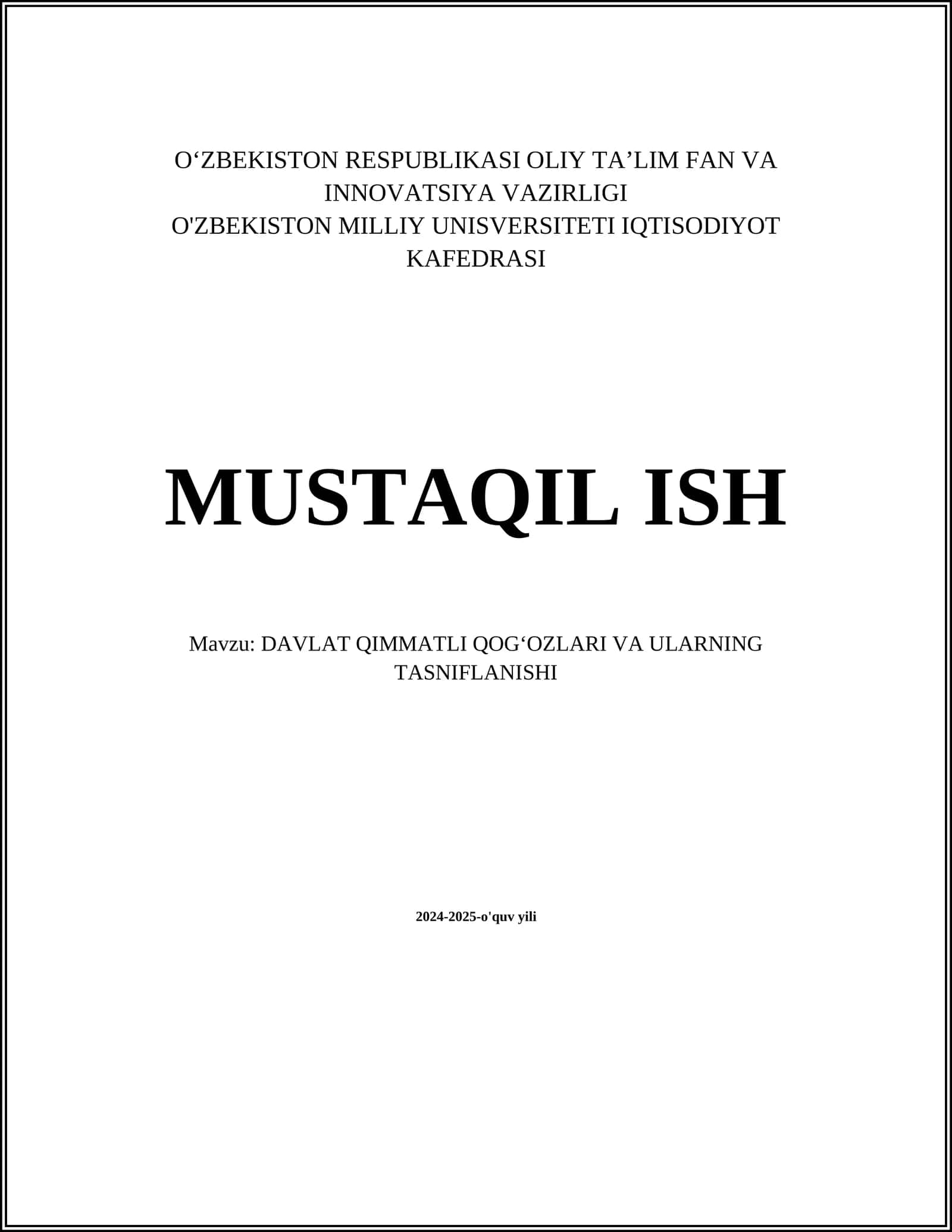 DAVLAT QIMMATLI QOG‘OZLARI VA ULARNING TASNIFLANISHI