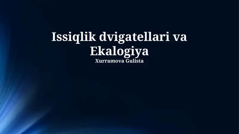 Issiqlik Mashinalari va Ekologiya