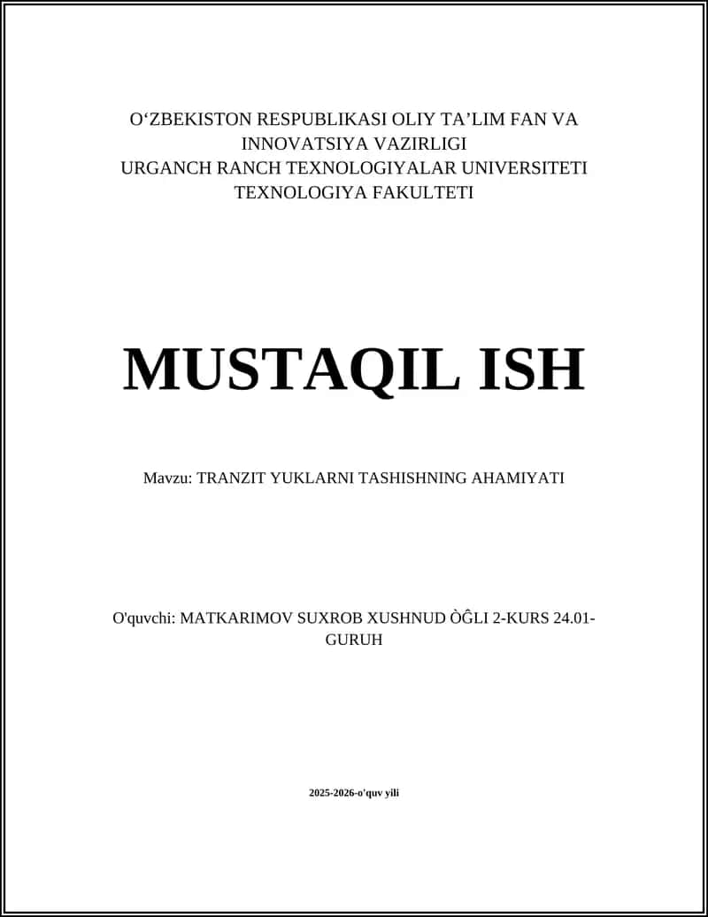 TRANZIT YUKLARNI TASHISHNING AHAMIYATI