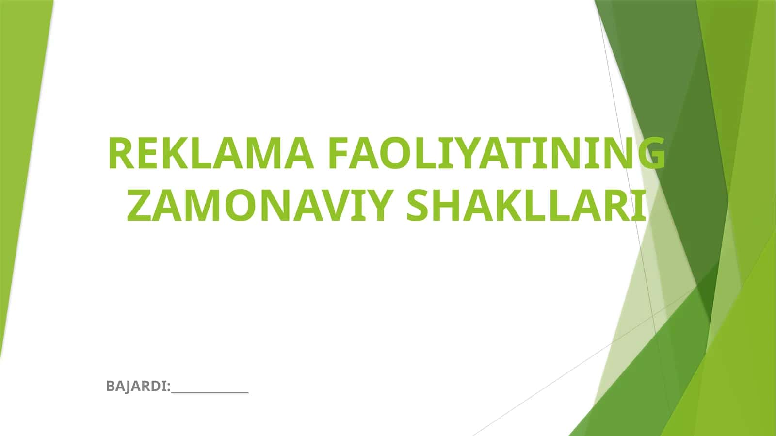 REKLAMA FAOLIYATINING ZAMONAVIY SHAKLLARI