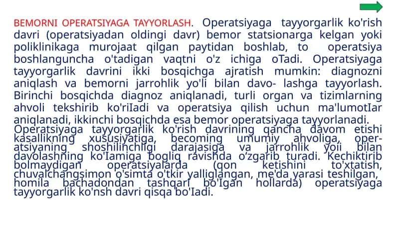BEMORNI OPERATSIYAGA TAYYORLASH