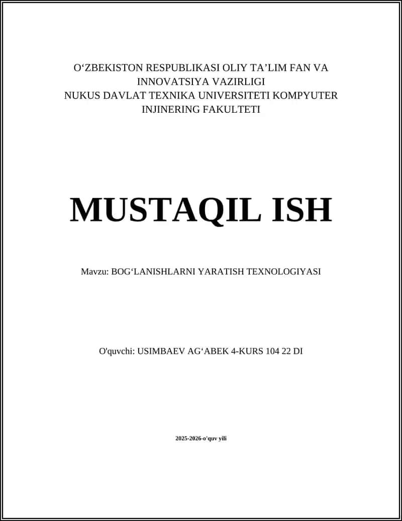 BOGʻLANISHLARNI YARATISH TEXNOLOGIYASI