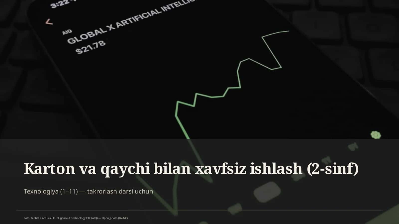 Karton va qaychi bilan xavfsiz ishlash (2-sinf)