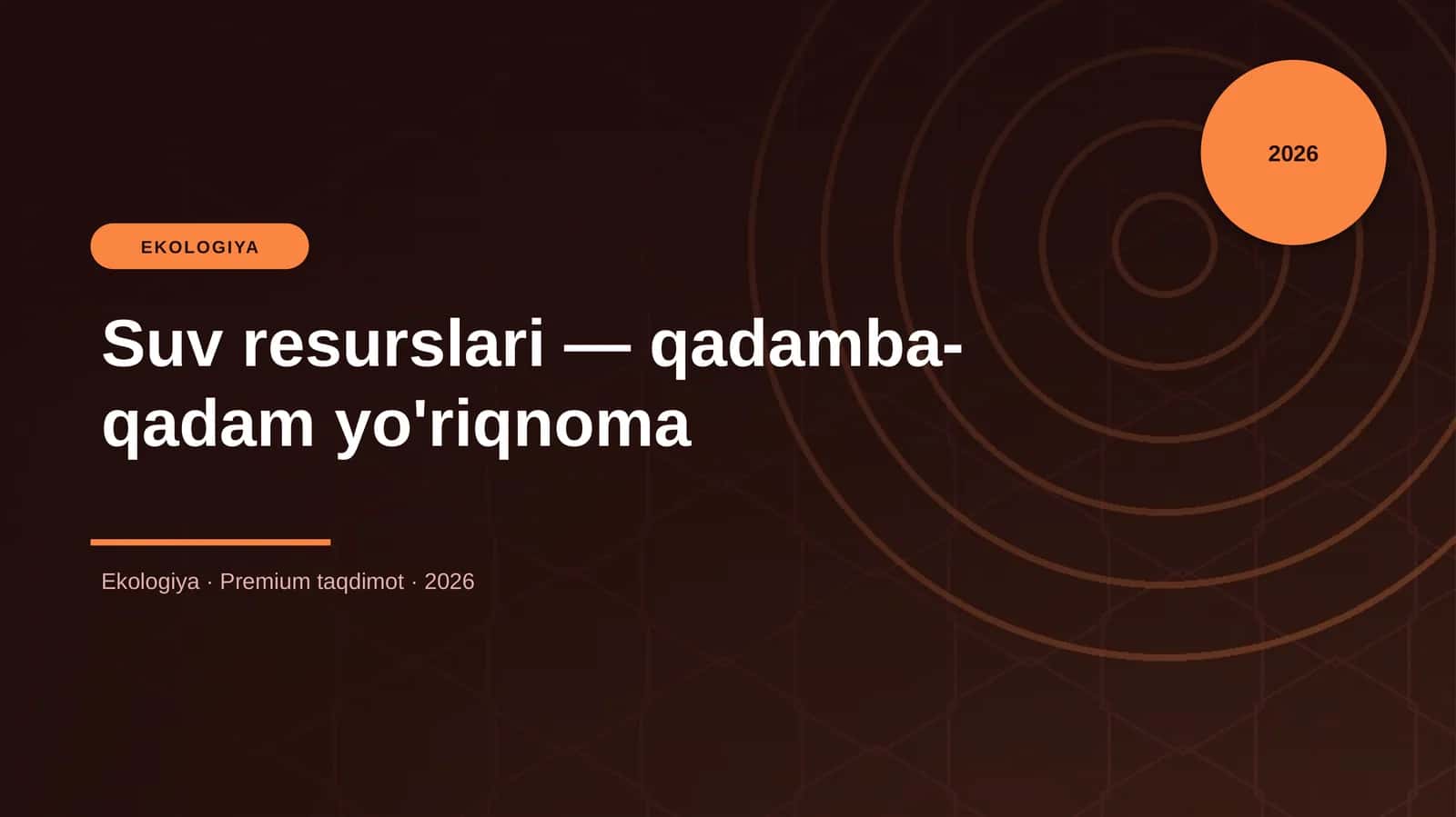 Suv resurslari — qadamba-qadam yo'riqnoma